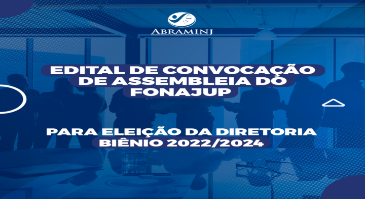 Edital de Convocação de Assembleia para Eleição da Diretoria – Biênio 2022/2024.