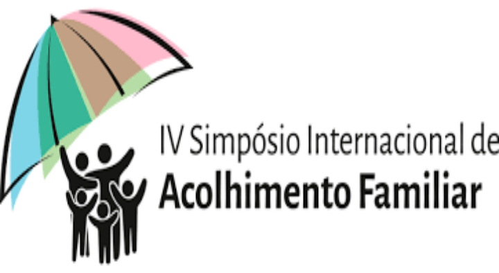 IV Simpósio Internacional de Acolhimento Familiar – SIMAF