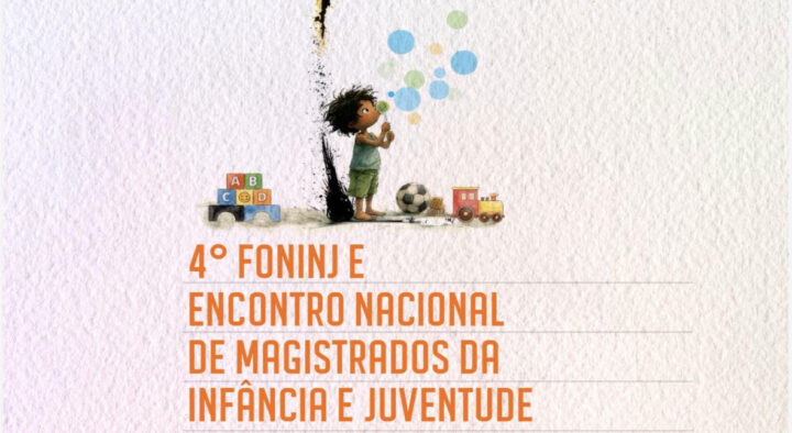 Encontro Nacional da Magistratura da Infância e Juventude divulga programação para novembro